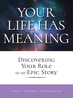 cover image of Your Life Has Meaning